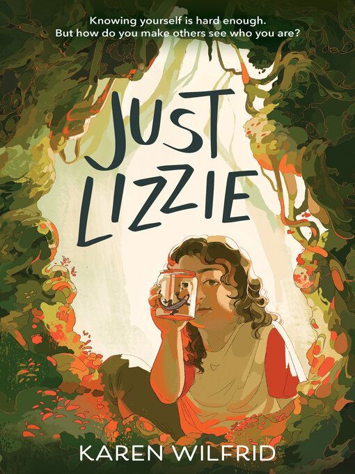 Title details for Just Lizzie by Karen Wilfrid - Available
